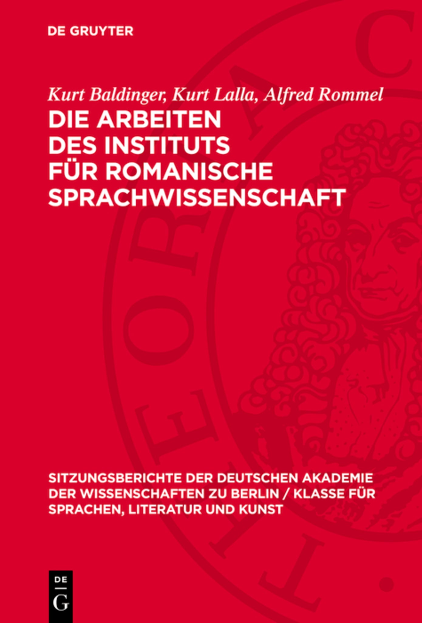 Die Arbeiten des Instituts für romanische Sprachwissenschaft